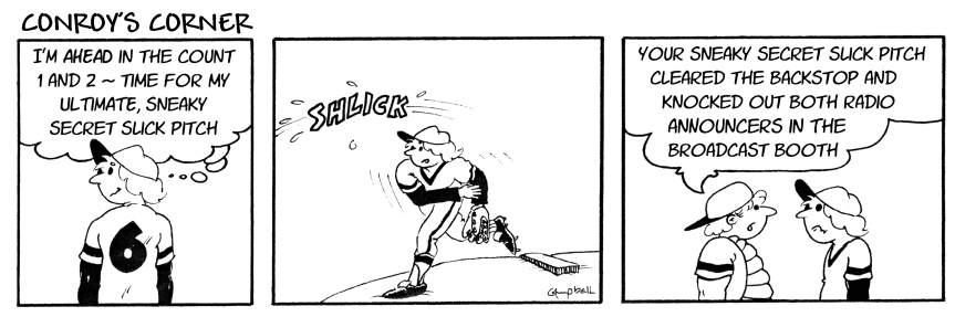 conroy's corner slick pitch